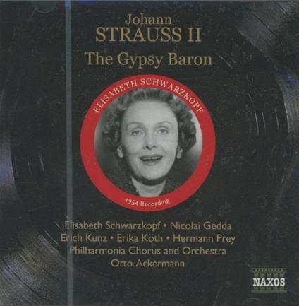 Lo zingaro barone (Der Zigeunerbaron) - CD Audio di Johann Strauss,Otto Ackermann