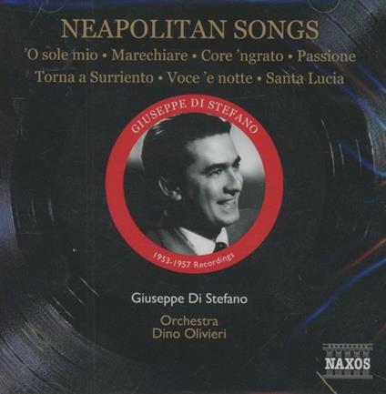 Canzoni napoletane - CD Audio di Giuseppe Di Stefano