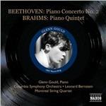 Concerto per pianoforte n.2 / Quintetto con pianoforte op.34 - CD Audio di Ludwig van Beethoven,Johannes Brahms,Leonard Bernstein,Glenn Gould,Montreal String Quartet