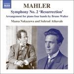 Sinfonia n.2 Resurrezione (Trascrizione per pianoforte a quattro mani di Bruno Walter) - CD Audio di Gustav Mahler