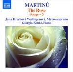 The Rose. Lieder vol.3 - CD Audio di Bohuslav Martinu