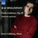 Études Tableaux op.39 - Moments Musicaux - CD Audio di Sergei Rachmaninov