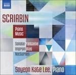 Sonata Fantasia - Improvvisi - Notturni - CD Audio di Alexander Scriabin,Soyeon Kate Lee