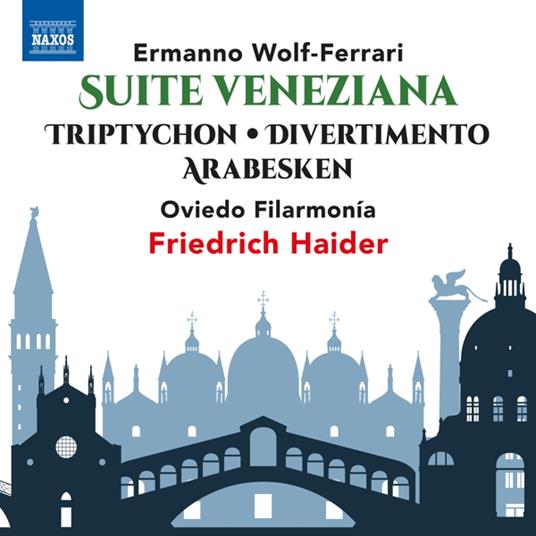 Suite Veneziana - CD Audio di Ermanno Wolf-Ferrari,Friedrich Haider