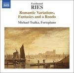 Variazioni romantiche - Fantasie e un rondò
