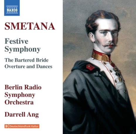 Sinfonia festiva op.6 - Estratti da La sposa venduta - CD Audio di Bedrich Smetana,Darrell Ang