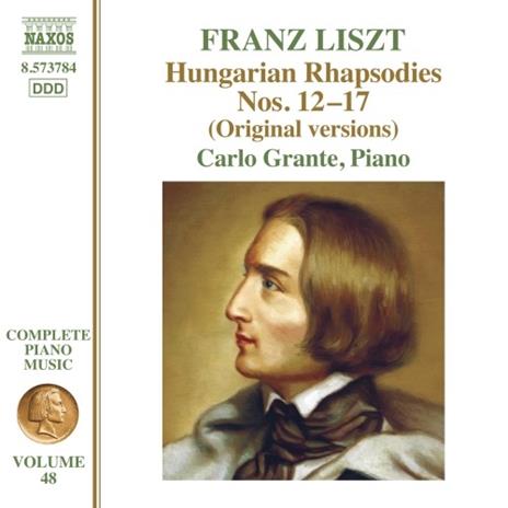 Musica per pianoforte completa vol.48 - Rapsodie ungheresi n.12, n.13, n.14, n.15, n.16, n.17 - CD Audio di Franz Liszt,Carlo Grante
