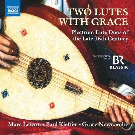 Two Lutes with Grace - CD Audio di Paul Kieffer,Marc Lewon,Grace Newcombe