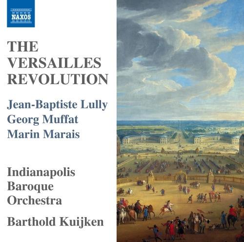 The Versailles Revolution - CD Audio di Jean-Baptiste Lully,Marin Marais