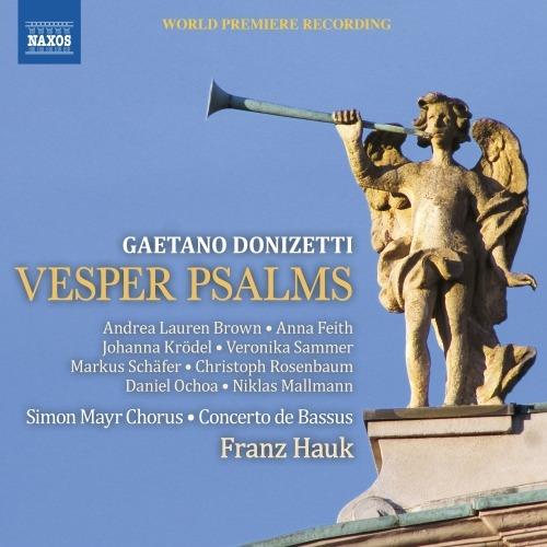 Vesper Psalms (Salmi per i vespri) - CD Audio di Gaetano Donizetti,Franz Hauk
