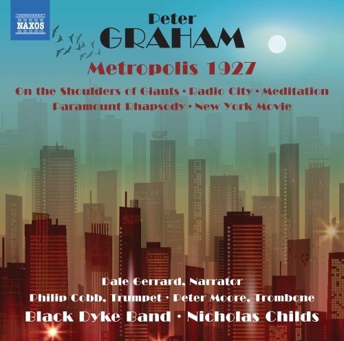 Metropolis 1927 - CD Audio di Nicholas Childs,Peter Graham