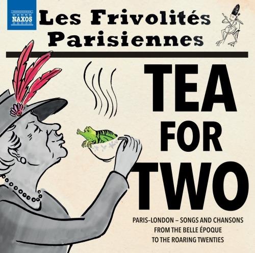 Tea for Two. Musica a Londra e a Parigi - CD Audio