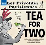 Tea for Two. Musica a Londra e a Parigi