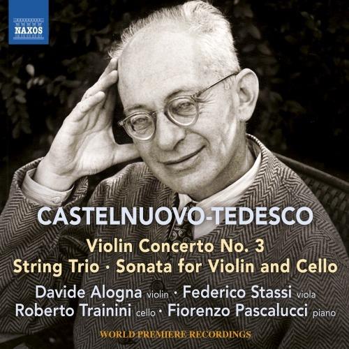 Concerto per Violino n.3 - CD Audio di Mario Castelnuovo-Tedesco