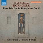 Trio con pianoforte op.1 - Sestetto per archi op.10