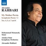 My Mother Persia vol.2: Poemi sinfonici n.4, n.5, n.6, n.7, n.8