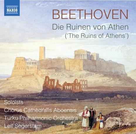 Le rovine di Atene - CD Audio di Ludwig van Beethoven,Leif Segerstam,Turku Philharmonic Orchestra