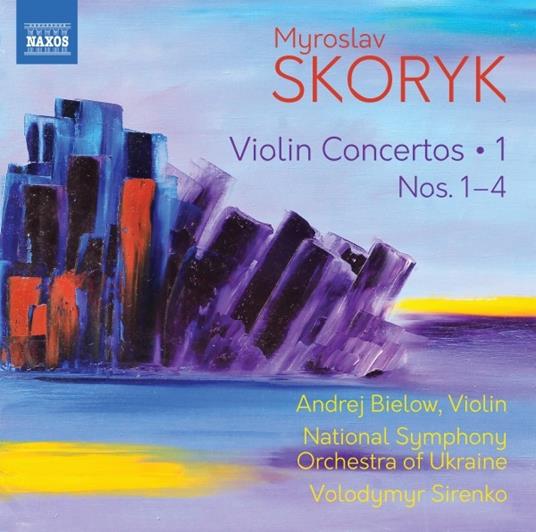 Concerti per violino vol.1 - CD Audio di Andrej Bielow,Myroslav Skoryk