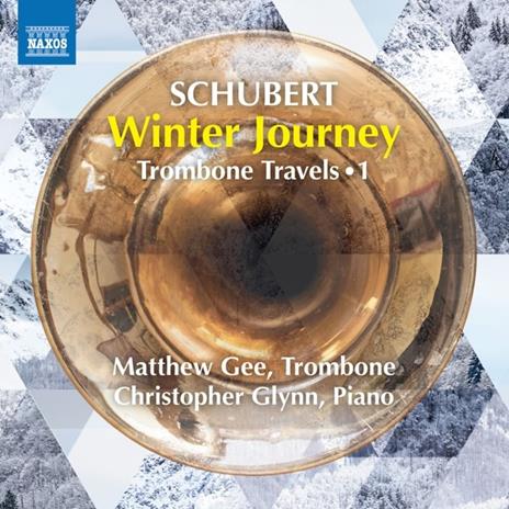 Trombon Travel vol.1: Winter Journey - CD Audio di Franz Schubert,Matthew Gee