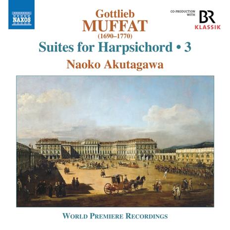 Suite per clavicembalo vol.3 - CD Audio di Gottlieb Muffat,Naoko Akutagawa