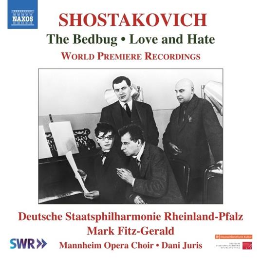 The Bedbug op.19 - Love and Hate (Colonna Sonora) - CD Audio di Dmitri Shostakovich,Mark Fitz-Gerald,Staatsphilharmonie Rheinland-Pfalz
