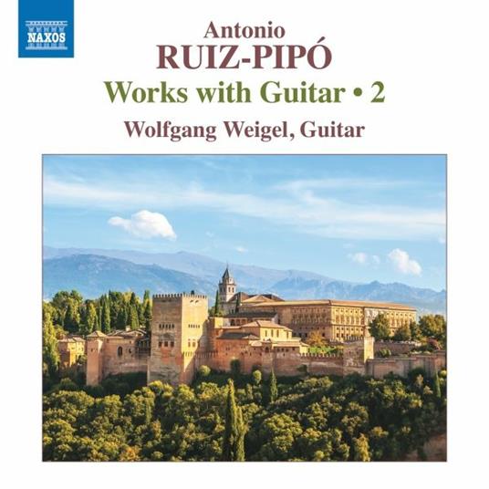 Opere Con Chitarra vol.2 - CD Audio di Antonio Ruiz-Pipó