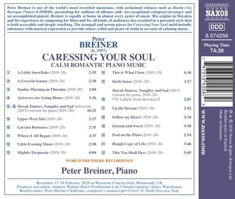 Caressing Your Soul. Calm Romantic Piano Music - CD Audio di Peter Breiner - 2