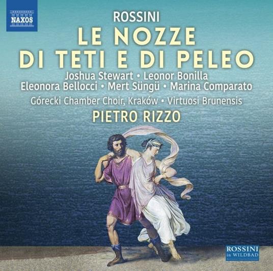 Le Nozze Di Teti E Di Peleo - CD Audio di Gioachino Rossini