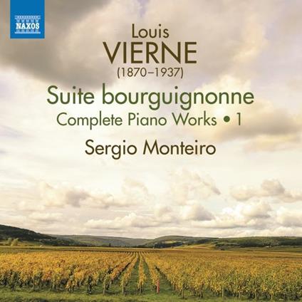 Complete Piano Works vol.1 - CD Audio di Louis Vierne