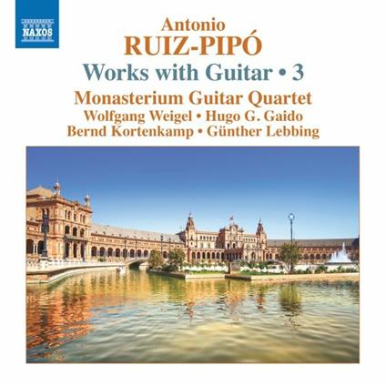 Musica completa per chitarra vol.3 - CD Audio di Antonio Ruiz-Pipó