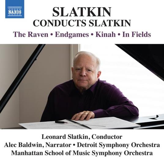 Slatkin Conducts Slatkin - CD Audio di Leonard Slatkin