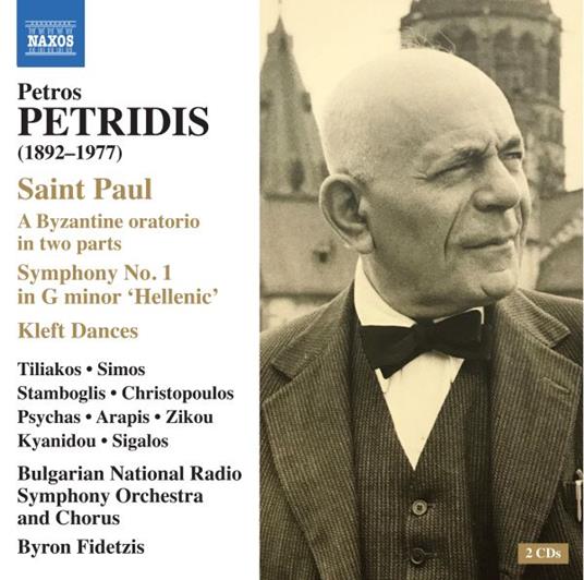 Saint Paul - A Byzantine Oratorio In Two Parts - CD Audio di Petros Petridis
