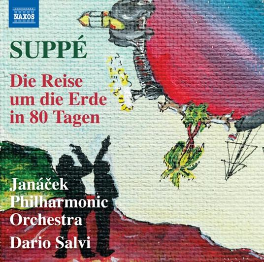 Around The World In 80 Days - CD Audio di Franz Von Suppé