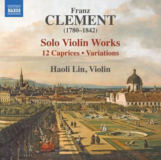 Solo Violin Works - 12 Caprices Variation - CD Audio di Franz Clement