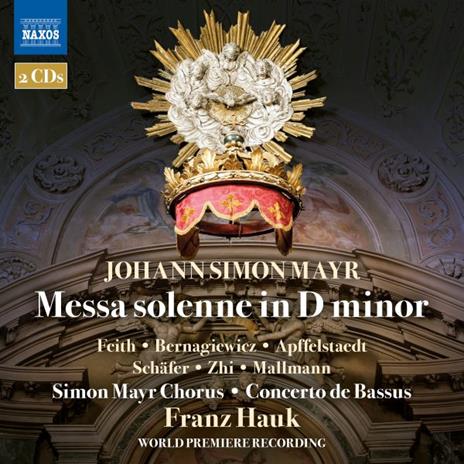 Messa Solenne In D Minor - CD Audio di Johann Simon Mayr