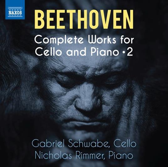 Complete Works For Cello And Piano Vol. 2 - CD Audio di Ludwig van Beethoven