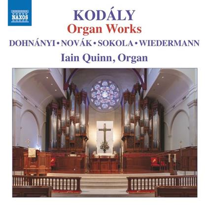 Organ Works - CD Audio di Zoltan Kodaly