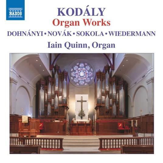 Organ Works - CD Audio di Zoltan Kodaly