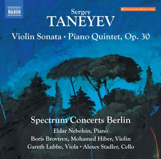 Violin Sonata - Piano Quintet Op 30 - CD Audio di Sergej Taneyev