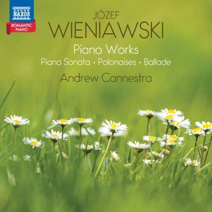 Piano Works - CD Audio di Jozef Wieniawski,Andrew Cannestra