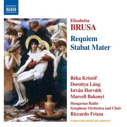 Orchestral Works Vol.5: Requiem - Stabat Mater - CD Audio di Elisabetta Brusa