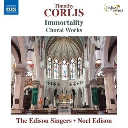 Immortality - Choral Works - CD Audio di Timothy Corlis