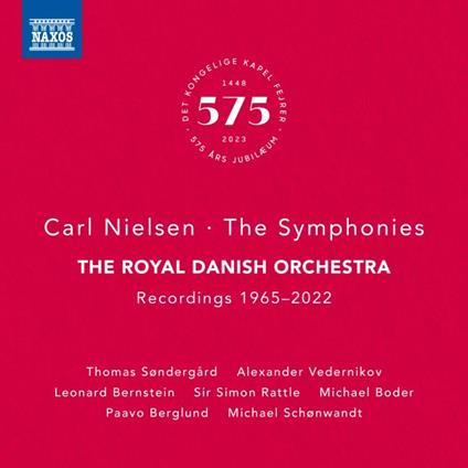 The Symphonies. Recordings 1965-2022 - CD Audio di Carl August Nielsen