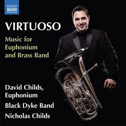 Virtuoso. Music for Euphonium And Brass - CD Audio