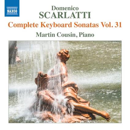 Complete Keyboard Sonatas vol.31 - CD Audio di Domenico Scarlatti