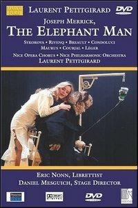 Laurent Petitgirard. Joseph Merrick. The Elephant Man (DVD) - DVD di Nathalie Stutzmann,Nicolas Rivenq,Laurent Petitgirard