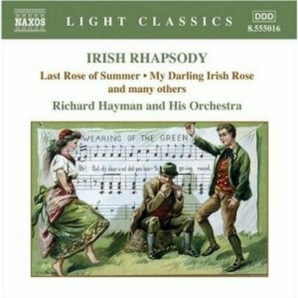 Irish Rhapsody - CD Audio di Richard Hayman
