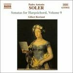Sonate per clavicembalo vol.9 - CD Audio di Antonio Soler,Gilbert Rowland