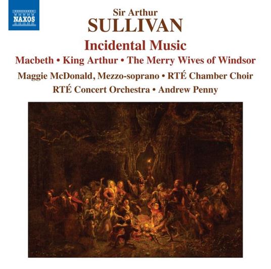 Incidental Music - CD Audio di Arthur Sullivan,Andrew Penny