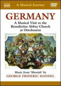 A Musical Journey. Germany. A Musical Visit to the Benedictine Abbey Church at Ott (DVD) - DVD di Georg Friedrich Händel